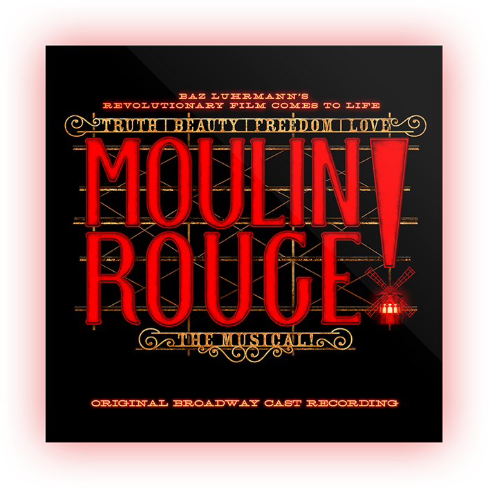 Moulin Rouge The Original Broadway Cast Recording